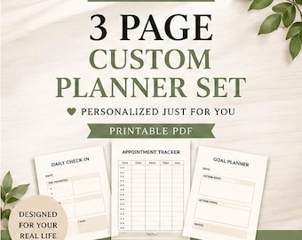 3 Page Custom Planner Set, Made to Order Printable PDF, Personalized Tracker Pages