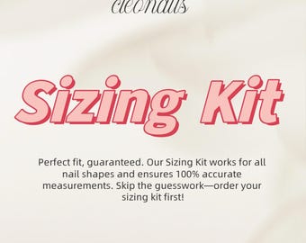 Kit de dimensionnement pour presser les ongles