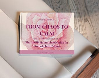 ADHD Homeschool Bundle Ages 4-7 | Calm Parenting Printable Guide