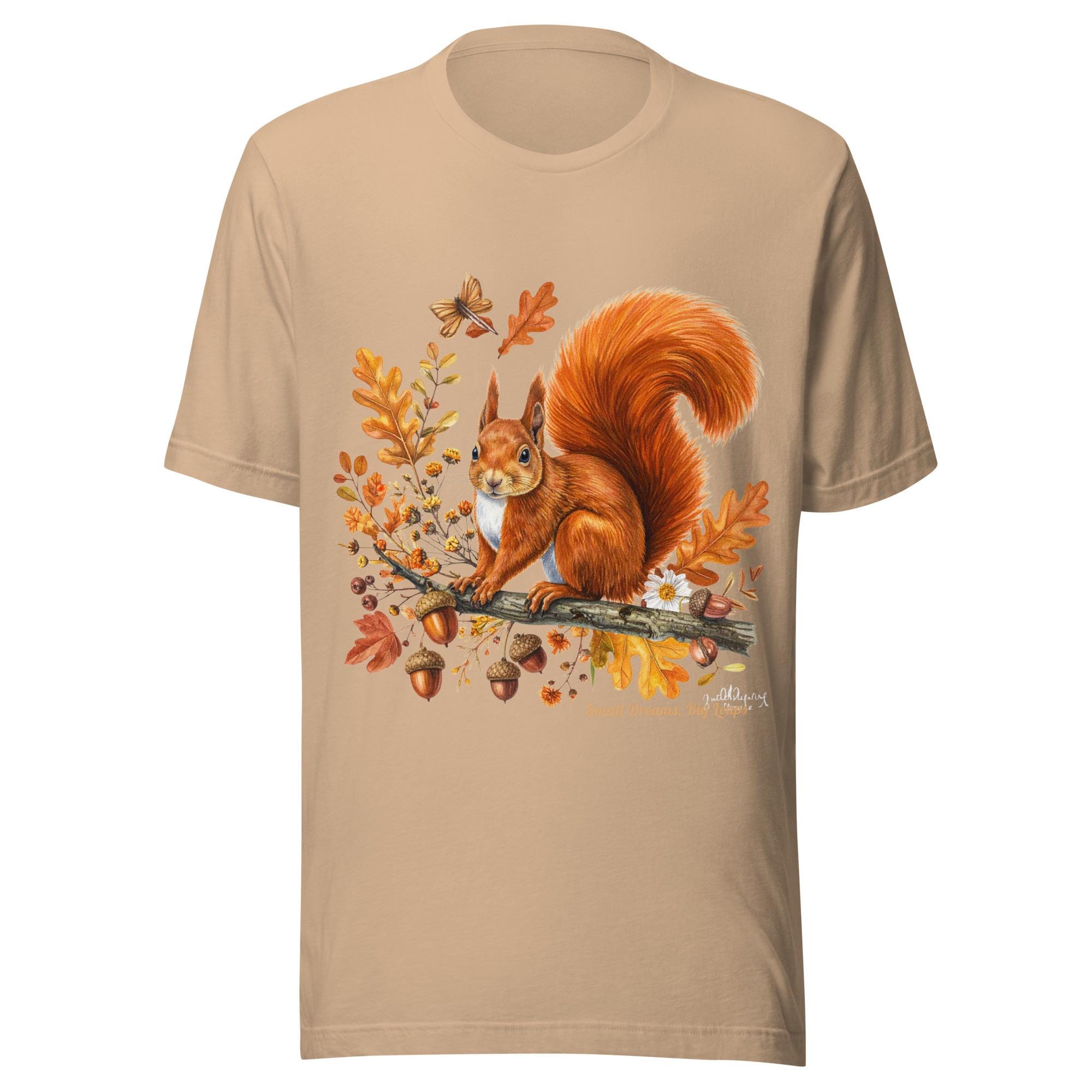 Graphic T-Shirt with Squirrel Design - Small Dreams, Big Leaps