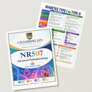 Peut inclure: Deux guides d'étude sont présentés. Le premier est intitulé "NR507 Advanced Pathophysiology Final Study Guide" avec le logo de l'Université Chamberlain. Le second guide est intitulé "Diabète de type I vs type II" avec un tableau comparatif.