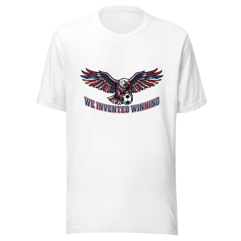 We Invented Winning USA World Cup 2026 T-Shirt | Funny USMNT Tee | America Soccer Shirt | Eagle Soccer Gift | World Cup Fan Shirt