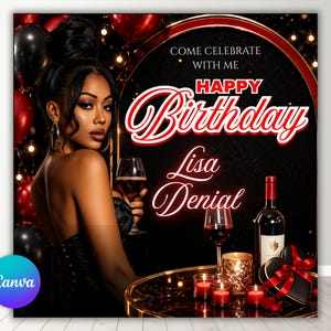 May include: A birthday-themed graphic with a woman holding a glass of red wine. The words "Happy Birthday Lisa Denial" are in red and white. A bottle of wine, candles, and a gift box are on a table.