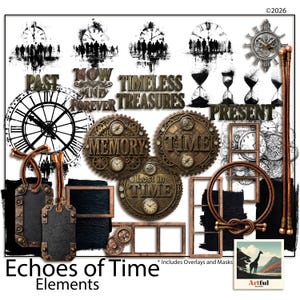 May include: A collection of steampunk-themed digital elements with clocks, gears, and silhouettes. Includes the words "Past," "Present," "Memory," and "Time." The phrase "Echoes of Time Elements" is at the bottom.