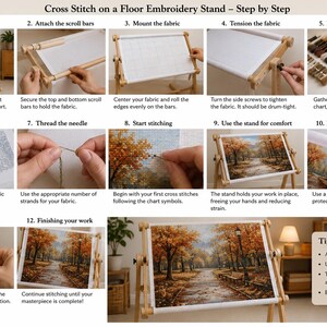 May include: A twelve-step instructional guide for using a wooden floor embroidery stand for cross stitch projects. The images show assembling the stand, mounting fabric on scroll bars, tensioning, threading needles, and stitching a park scene.