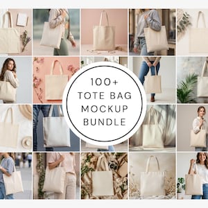 May include: A collection of cream-colored tote bags in various settings. The image features multiple mockups of the bags, some held by people, others displayed with props. The bags are plain, with long handles, and the text "100+ TOTE BAG MOCKUP BUNDLE" is in the center.