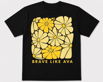 Ava Strong, Brave Like Ava Black T-shirt, Flower Design