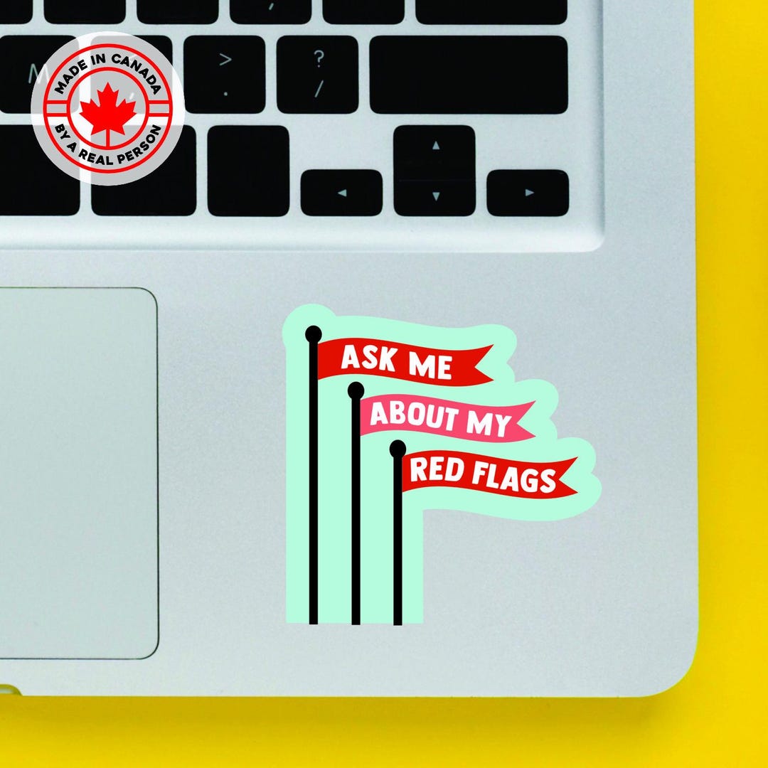 Flag Event Sticker Ask Me About My Red Flags Sticker - Etsy