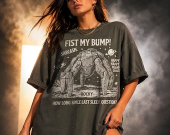 Project Hail Mary Rocky Alien Graphic Tee, Fist My Bump Funny Sci-Fi Space Shirt with Quote Design, Comfort Colors® Sci-Fi Fan Gif