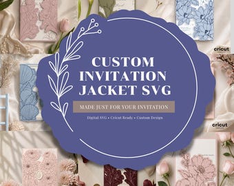 Puede incluir: Un conjunto de archivos digitales para sobres de invitación personalizados en formato SVG, con una insignia central morada que incluye el texto CUSTOM INVITATION JACKET SVG y MADE JUST FOR YOUR INVITATION. Alrededor, se muestran varios diseños de papel cortado con láser con motivos florales y de conchas en tonos rosa, azul y blanco, diseñados para máquinas de corte Cricut.