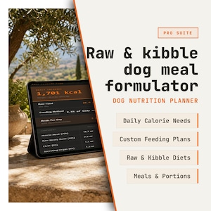 May include: A digital tablet displaying a Raw & kibble dog meal formulator app with text including Pro Suite, Daily Calorie Needs, Custom Feeding Plans, Raw & Kibble Diets, and Meals & Portions. The screen shows data for 1,701 kcal and various food components.