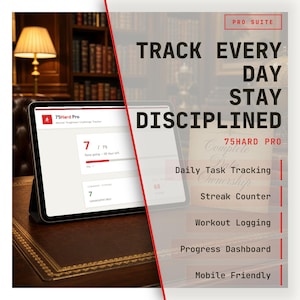 May include: A tablet displaying the 75Hard Pro app interface with a progress tracker showing 7 of 75 days. Text on the screen reads: TRACK EVERY DAY STAY DISCIPLINED, 75HARD PRO, Daily Task Tracking, Streak Counter, Workout Logging, Progress Dashboard, Mobile Friendly.