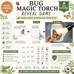 Puede incluir: Un conjunto de actividades digitales imprimibles titulado Bug Magic Torch Reveal Game. Incluye instrucciones para pegar, cortar y alumbrar con una linterna frascos de papel para revelar ilustraciones de insectos ocultos. Incluye doce frascos y bichos.