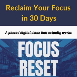 Digital Detox Guide, 30-Day Screen Time Reset to Reduce Phone Use & Reclaim Focus | Printable PDF Workbook + Tracker, Instant Download