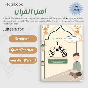May include: A notebook with Arabic script and the words "Notebook" and "for boys." The cover features a stylized illustration of a mosque and a boy reading. Text on the cover reads "Ahl Al-Quran Notebook to be your companion on your journey to completing the Qur'an."