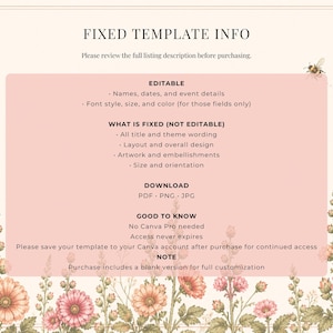 May include: A digital template information sheet with floral illustrations and text. The text includes "FIXED TEMPLATE INFO" and details about editable and fixed elements, download formats, and Canva access. The design features a pink background with a bee illustration.
