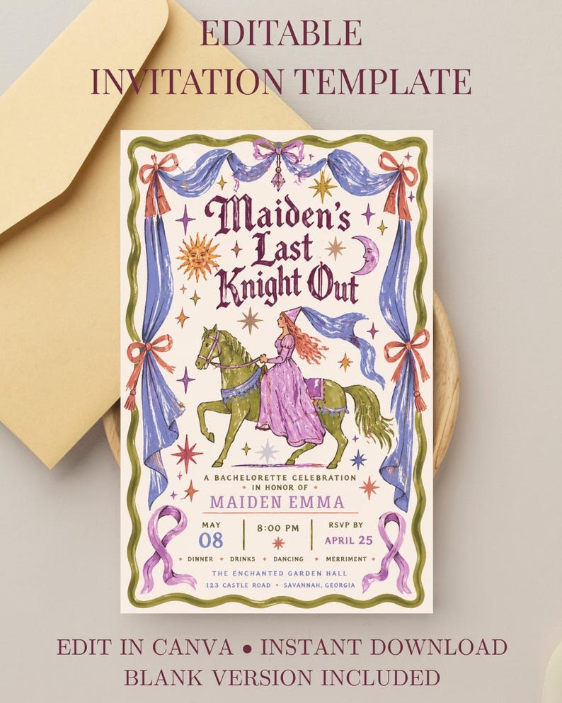 May include: An invitation template with a medieval theme. The design features a woman riding a horse, surrounded by stars, a sun, and a moon. The text reads "Maiden's Last Knight Out" and includes event details.