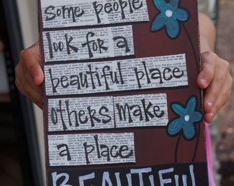 Some people look for a beautiful place handmade card