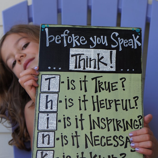 before you speak...think classroom wood sign