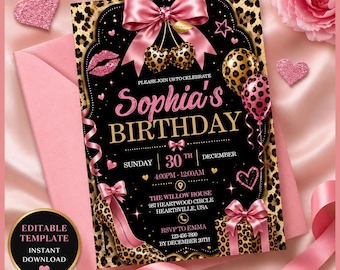 Può includere: Un modello di invito di compleanno nero con dettagli leopardati, fiocchi rosa e scarpe col tacco. Il testo recita Sophia's BIRTHDAY, Sunday 30th December, 4:00PM-12:00AM, The Willow House, 987 Heartsville, USA, e RSVP to Emma 123-456-7890.