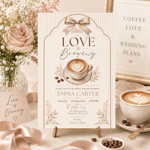 May include: A rectangular bridal shower invitation card featuring a beige striped background, a tan bow at the top, and a central illustration of a coffee cup with latte art. The text reads Love is Brewing, Emma Carter, 14 September, 2:00 PM.