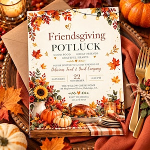 May include: A Friendsgiving potluck invitation card featuring a border of autumn leaves and string lights. The text reads: Friendsgiving POTLUCK, Good Food Great Friends Grateful Hearts, You're invited to a cozy evening of Delicious Food & Good Company, Saturday 22 November 6:00 PM, The Willow Creek Home 148 Maplewood Drive, Oakridge, CA, RSVP to Jessica 555-278-9048.