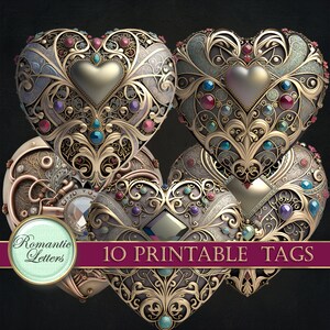May include: Ten printable tags featuring ornate gold hearts with intricate designs and colorful gemstones. The hearts are layered and overlapping, creating a visually appealing and romantic aesthetic.