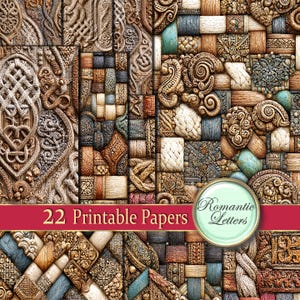 May include: A collection of 22 printable papers featuring intricate woven textures, braided patterns, and ornate relief designs in shades of brown, tan, blue, and cream. A red banner displays the text 22 Printable Papers and Romantic Letters.