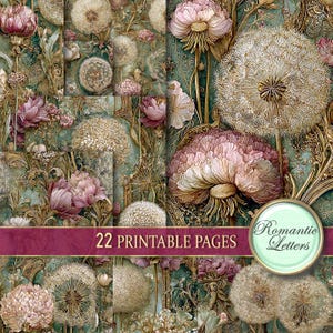 May include: A collage of floral designs featuring dandelions and other flowers in shades of pink, cream, and gold against a teal background. The text "22 PRINTABLE PAGES" is displayed on a burgundy banner. A circular logo reads "Romantic Letters".