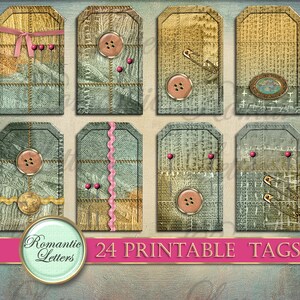 May include: Set of 24 printable tags featuring a vintage, rustic, and shabby chic design. The tags have a patchwork look with various textures, including burlap, denim, and lace. Some tags feature buttons, pins, and safety pins. The text "Romantic Letters" and "24 Printable Tags" is included on the image.