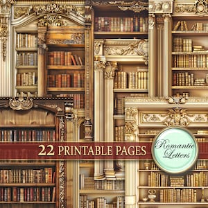 May include: A collage of 22 printable pages featuring ornate gold and brown bookcases filled with antique books. The text "22 Printable Pages" and "Romantic Letters" is visible in the image.