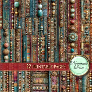 May include: A digital collage featuring a collection of decorative elements, including beads, ornate embellishments, and textured backgrounds. The color palette includes teal, brown, and gold tones. The text "22 PRINTABLE PAGES" and "Romantic Letters" are visible.