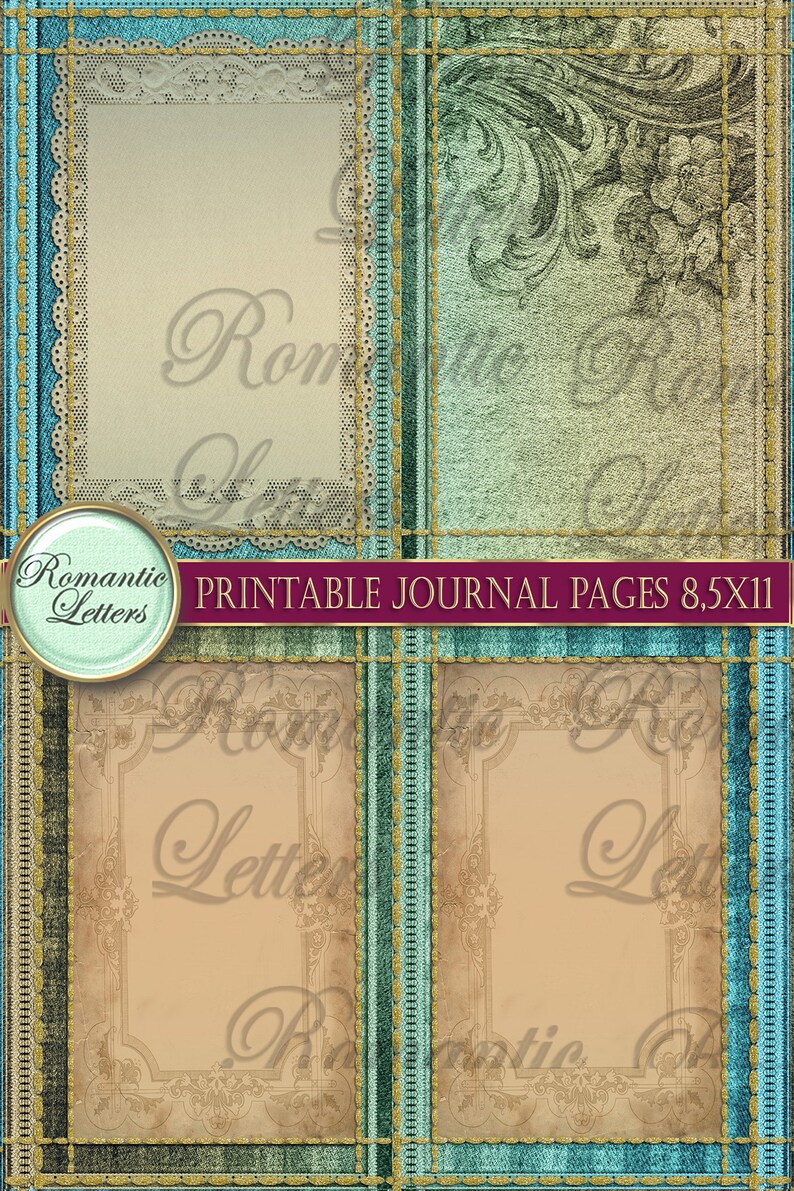 May include: Digital printable journal pages with a vintage aesthetic. The design features a collage of teal, beige, and gold elements, including lace, floral patterns, and decorative frames. The text "Romantic Letters" and "Printable Journal Pages 8.5x11" are visible.
