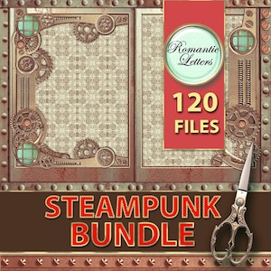 May include: A digital graphic featuring a metallic frame with gears, rivets, and circular green accents. A red vertical panel displays the text Romantic Letters and 120 FILES. The bottom banner reads STEAMPUNK BUNDLE, accompanied by ornate scissors.