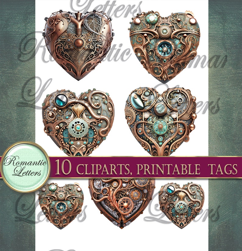 May include: Ten printable steampunk heart clip art images. The hearts are made of copper and have intricate details, including gears, cogs, and jewels. The hearts are a teal and copper color.