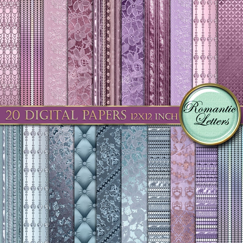 May include: 20 digital papers in a variety of patterns featuring lace, beads, and geometric designs. The papers are in shades of purple, pink, and blue. The text "20 DIGITAL PAPERS 12X12 INCH" is at the top of the image. The text "Romantic Letters" is in a circle at the top right of the image.
