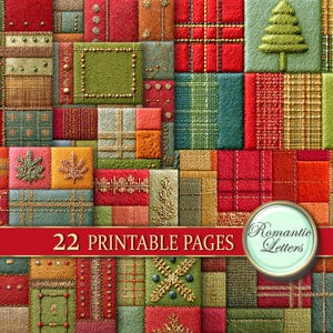 May include: A patchwork design with squares of various textures and colors, including red, green, and gold. Some squares feature embroidered leaves, a Christmas tree, and decorative stitching. The text "22 PRINTABLE PAGES" is displayed on a red banner.