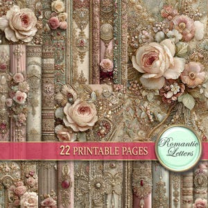 May include: A collage of 22 printable pages with a romantic theme. The design features ornate floral and lace patterns in soft pink, cream, and gold tones. The image includes roses, pearls, and decorative elements, with the text "Romantic Letters".