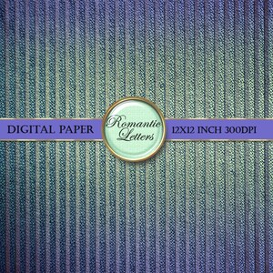 May include: A digital paper background with a blue and green striped pattern. The paper is 12x12 inches and 300 DPI. The text "Romantic Letters" is in a circle with a gold border.