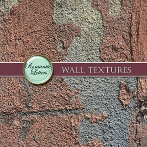 May include: A close-up of a textured wall with peeling paint in shades of brown, gray, and white. The wall has a rough, uneven surface. The text "WALL TEXTURES" is printed across the bottom of the image.