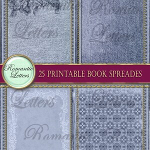 May include: A set of 25 printable book spreads featuring a variety of blue and white patterns, including floral designs, geometric patterns, and a denim texture. The text "Romantic Letters" is featured on the image.