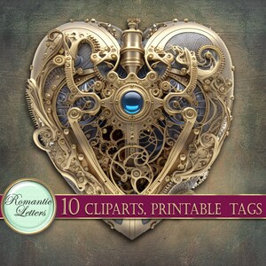May include: A gold heart-shaped steampunk design with intricate gears and a blue jewel in the center. 10 Cliparts, Printable Tags.