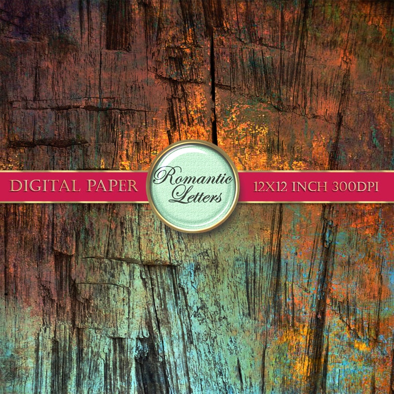 May include: Digital paper with a wood grain texture in shades of brown, blue, green, and orange. The paper is 12x12 inches and 300 DPI. The text "Romantic Letters" is in a circle with a gold border.