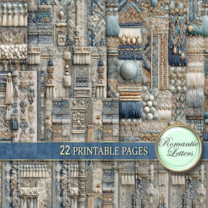 Op de afbeelding: Een collage van getextureerde textielkunst in tinten blauw, beige en crème, met ingewikkelde patronen, kwastjes en kralen details. De tekst "22 PRINTABLE PAGES" staat op een blauwe banner, met "Romantic Letters" in een cirkelvormig kader.