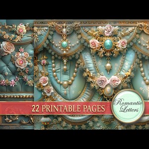 Puede incluir: P&aacute;ginas imprimibles digitales con tem&aacute;tica rom&aacute;ntica. La imagen presenta un fondo verde azulado con adornos dorados, perlas y rosas rosas. El texto "22 Printable Pages" se muestra en una pancarta roja, y un logotipo circular dice "Romantic Letters."