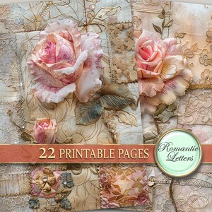 May include: A digital collage of 22 printable pages featuring delicate pink roses, lace, and gold embroidery. The text "22 Printable Pages" and "Romantic Letters" is included in the image.