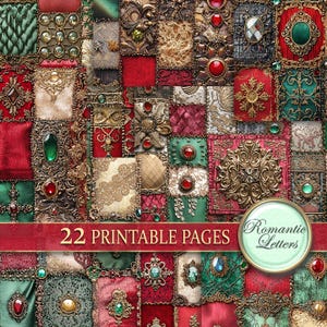 May include: A patchwork design with red, green, and gold squares. Each square features ornate embellishments, including jewels, lace, and decorative metalwork. The text "22 PRINTABLE PAGES" and "Romantic Letters" are visible.