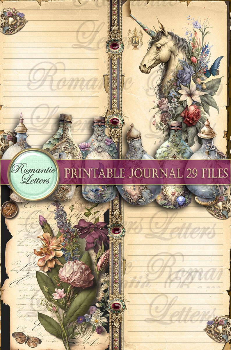May include: A printable journal with a vintage aesthetic. The design features ornate bottles, a unicorn, and floral arrangements. The text reads "Romantic Letters" and "Printable Journal 29 Files". The background is aged paper with lined pages.