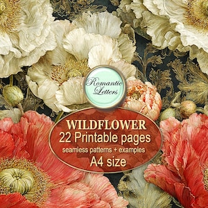 May include: A digital collection of 22 printable pages featuring seamless wildflower patterns in A4 size. The design displays large white and red poppy flowers with gold line details on a dark background. Text reads Romantic Letters, WILDFLOWER, 22 Printable pages, seamless patterns + examples, A4 size.