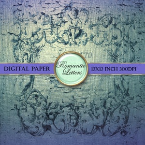 May include: Digital paper with a blue and green vintage design featuring ornate letters and cherubs. The paper is 12x12 inches and 300 DPI. The text "Romantic Letters" is in a gold circle.